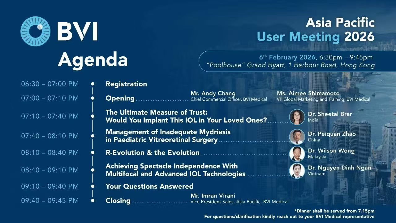2026年亚太眼科学术盛会即将启幕，BVI Medical卫星会聚焦临床前沿与技术创新